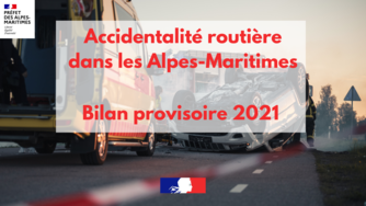 Bilan provisoire de l’accidentalité routière en 2021 dans le département des Alpes-Maritimes