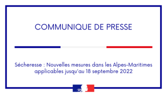 Sécheresse : nouvelles mesures dans les Alpes-Maritimes applicables jusqu’au 18 septembre 2022